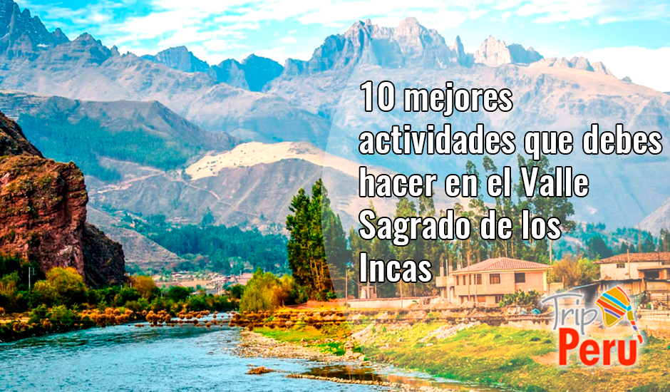 Valle Sagrado de los Incas