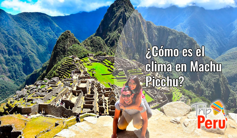 clima en Machu Picchu